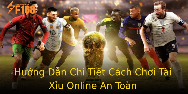 Hướng Dẫn Chi Tiết Cách Chơi Tài Xỉu Online An Toàn Hướng Dẫn Chi Tiết Cách Chơi Tài Xỉu Online An Toàn
