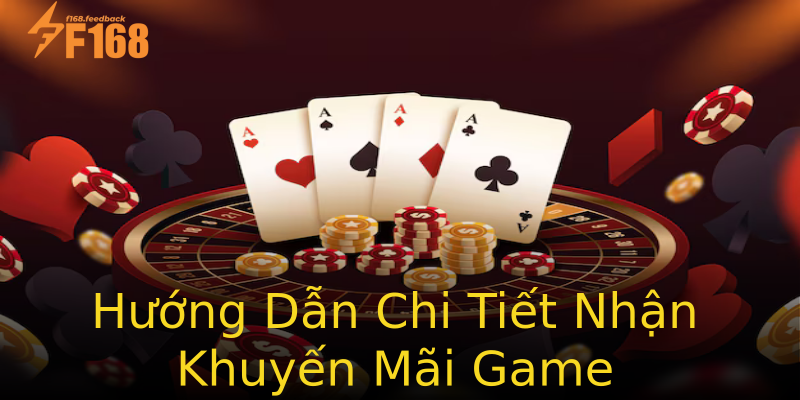 Hướng Dẫn Chi Tiết Nhận Khuyến Mãi Game Hướng Dẫn Chi Tiết Nhận Khuyến Mãi Game