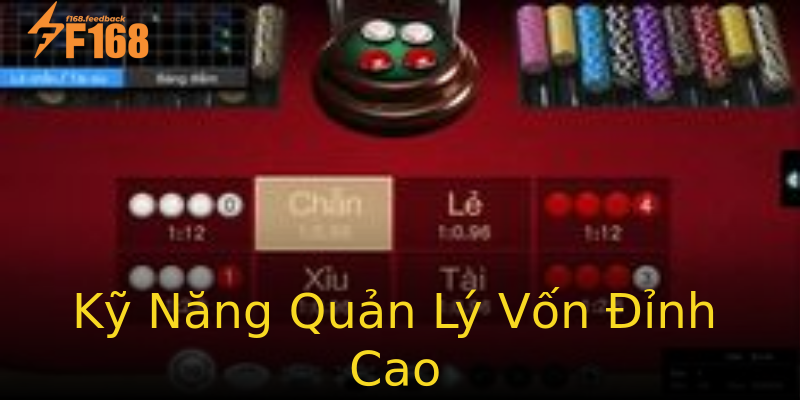 Kỹ Năng Quản Lý Vốn Đỉnh Cao Kỹ Năng Quản Lý Vốn Đỉnh Cao