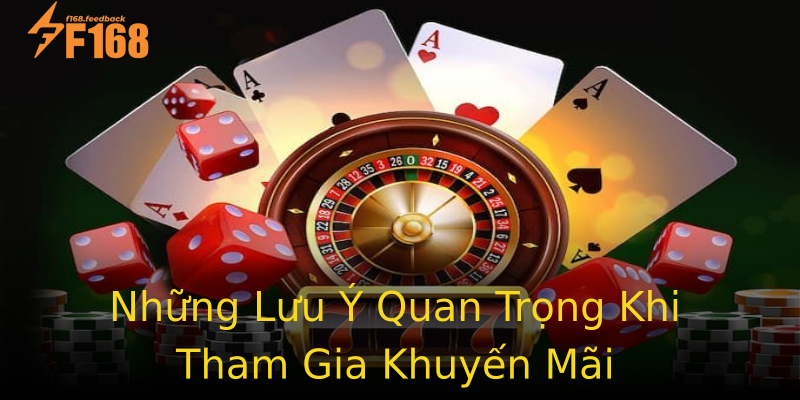 Những Lưu Ý Quan Trọng Khi Tham Gia Khuyến Mãi Những Lưu Ý Quan Trọng Khi Tham Gia Khuyến Mãi