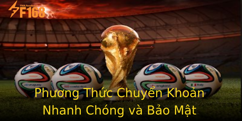 Phương Thức Chuyển Khoản Nhanh Chóng và Bảo Mật Phương Thức Chuyển Khoản Nhanh Chóng và Bảo Mật