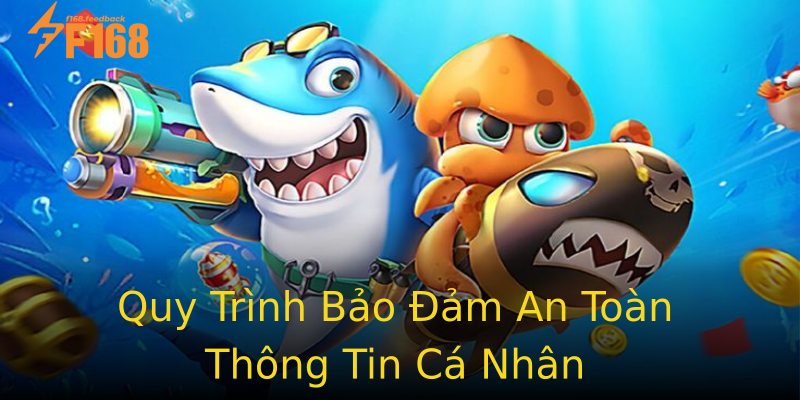 Quy Trình Bảo Đảm An Toàn Thông Tin Cá Nhân Quy Trình Bảo Đảm An Toàn Thông Tin Cá Nhân