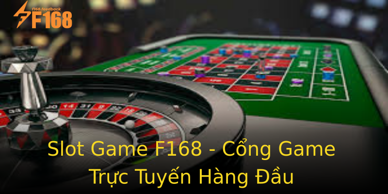 Slot Game F168 - Cổng Game Trực Tuyến Hàng Đầu Slot Game F168 - Cổng Game Trực Tuyến Hàng Đầu
