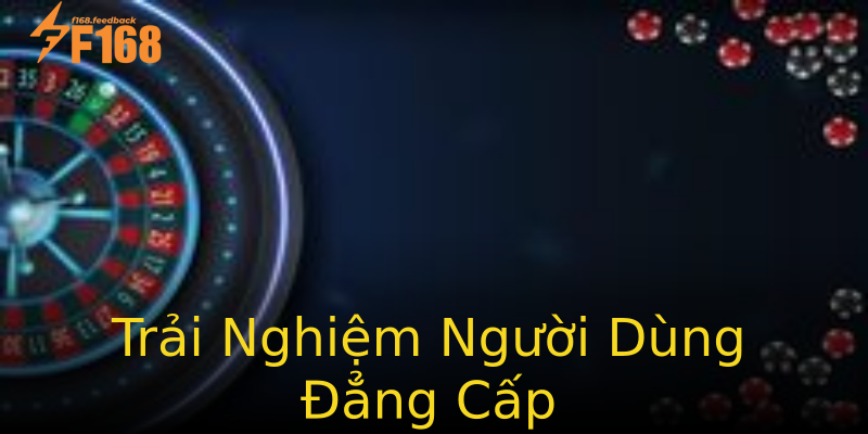 Trải Nghiệm Người Dùng Đẳng Cấp Trải Nghiệm Người Dùng Đẳng Cấp